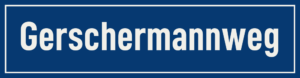 Straßenschild Gerschermannweg