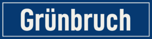 Straßenschild Grünbruch