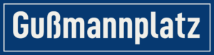 Straßenschild Gußmannplatz