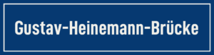 Straßenschild Gustav-Heinemann-Brücke