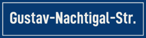 Straßenschild Gustav-Nachtigal-Straße