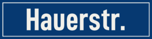 Straßenschild Hauerstraße