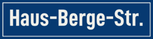 Straßenschild Haus-Berge-Straße