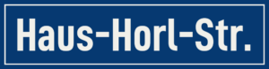 Straßenschild Haus-Horl-Straße