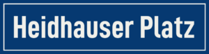 Straßenschild Heidhauser Platz