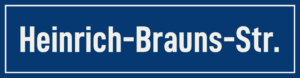 Straßenschild Heinrich-Brauns-Straße