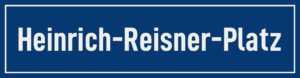 Straßenschild Heinrich-Reisner-Platz