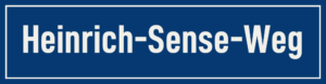 Straßenschild Heinrich-Sense-Weg