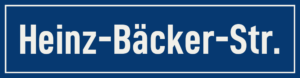 Straßenschild Heinz-Bäcker-Straße