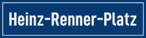 Straßenschild Heinz-Renner-Platz