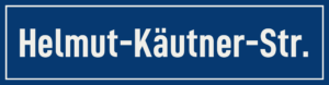 Straßenschild Helmut-Käutner-Straße