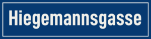 Straßenschild Hiegemannsgasse