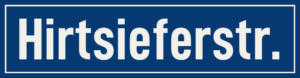 Straßenschild Hirtsieferstraße