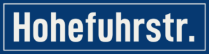 Straßenschild Hohefuhrstraße