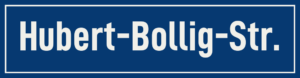 Straßenschild Hubert-Bollig-Straße