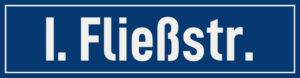 Straßenschild I. Fließstraße
