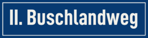 Straßenschild II. Buschlandweg
