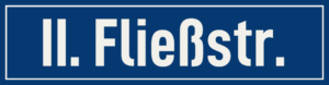 Straßenschild II. Fließstraße
