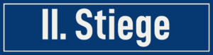 Straßenschild II. Stiege