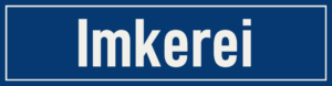 Straßenschild Imkerei