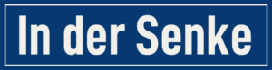 Straßenschild In der Senke