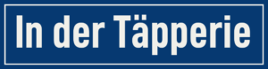 Straßenschild In der Täpperie