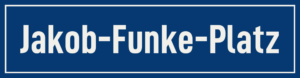 Straßenschild Jakob-Funke-Platz