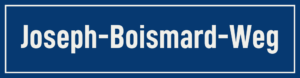 Straßenschild Joseph-Boismard-Weg