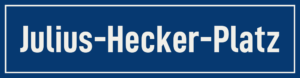 Straßenschild Julius-Hecker-Platz