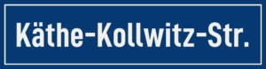 Straßenschild Käthe-Kollwitz-Straße