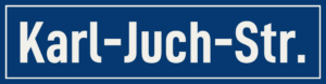 Straßenschild Karl-Juch-Straße