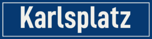 Straßenschild Karlsplatz