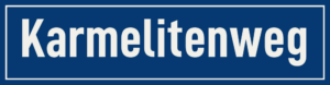 Straßenschild Karmelitenweg