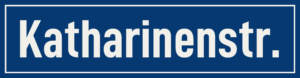 Straßenschild Katharinenstraße