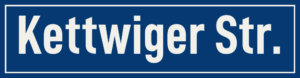 Straßenschild Kettwiger Straße