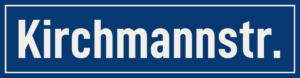 Straßenschild Kirchmannstraße