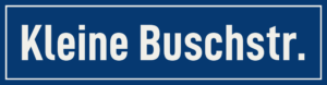 Straßenschild Kleine Buschstraße