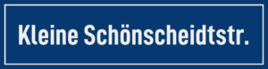 Straßenschild Kleine Schönscheidtstraße