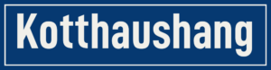 Straßenschild Kotthaushang