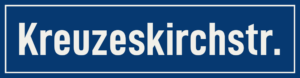 Straßenschild Kreuzeskirchstraße