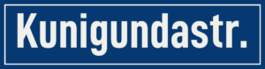 Straßenschild Kunigundastraße