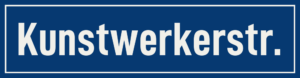 Straßenschild Kunstwerkerstraße