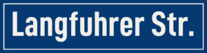 Straßenschild Langfuhrer Straße
