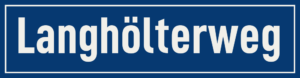 Straßenschild Langhölterweg