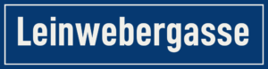 Straßenschild Leinwebergasse