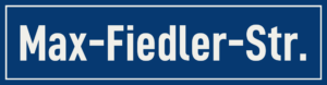 Straßenschild Max-Fiedler-Straße