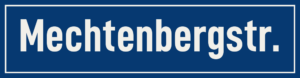 Straßenschild Mechtenbergstraße