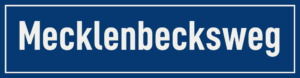 Straßenschild Mecklenbecksweg