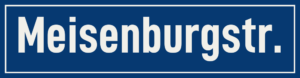 Straßenschild Meisenburgstraße