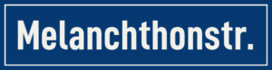 Straßenschild Melanchthonstraße